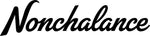 Nonchalance – Home